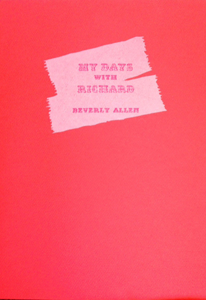 Beverly Allen - My Days with Richard